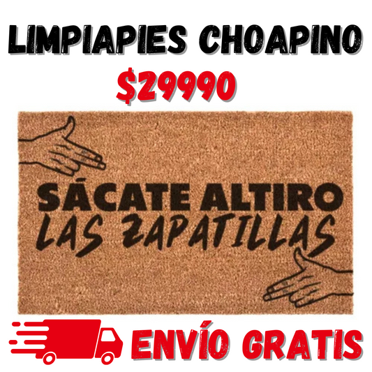 Limpiapiés "Sácate Altiro las Zapatillas" – ¡Haz de tu Entrada un Ícono Viral!